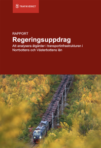 Bild på framsida av Trafikverkets rapport ”Att analysera åtgärder i transportinfrastrukturen i Norrbottens och Västerbottens län”.